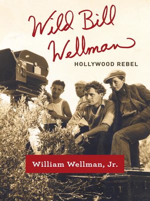 cover image of Wild Bill Wellman